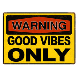 Good Vibes Sign
